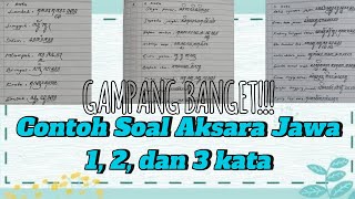 GAMPANG BANGET!!! Contoh Soal Aksara Jawa 1, 2, dan 3 Kata