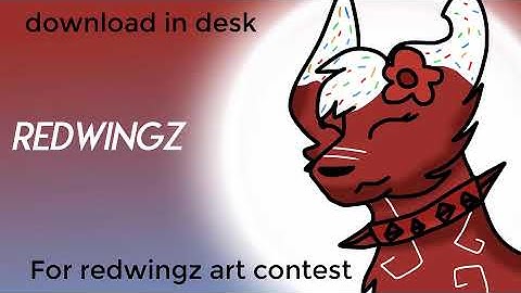 For redwingz art contest :3