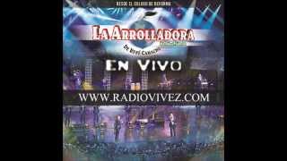 La Arrolladora - 2. El Ruido De Tus Zapatos (En Vivo Desde El Coloso De Reforma/2014)