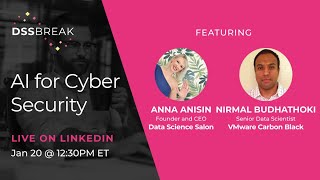 DSS Break with Nirmal Budhathoki: AI for Cyber Security