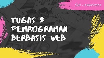TUGAS 3 PEMROGRAMAN BERBASIS WEB