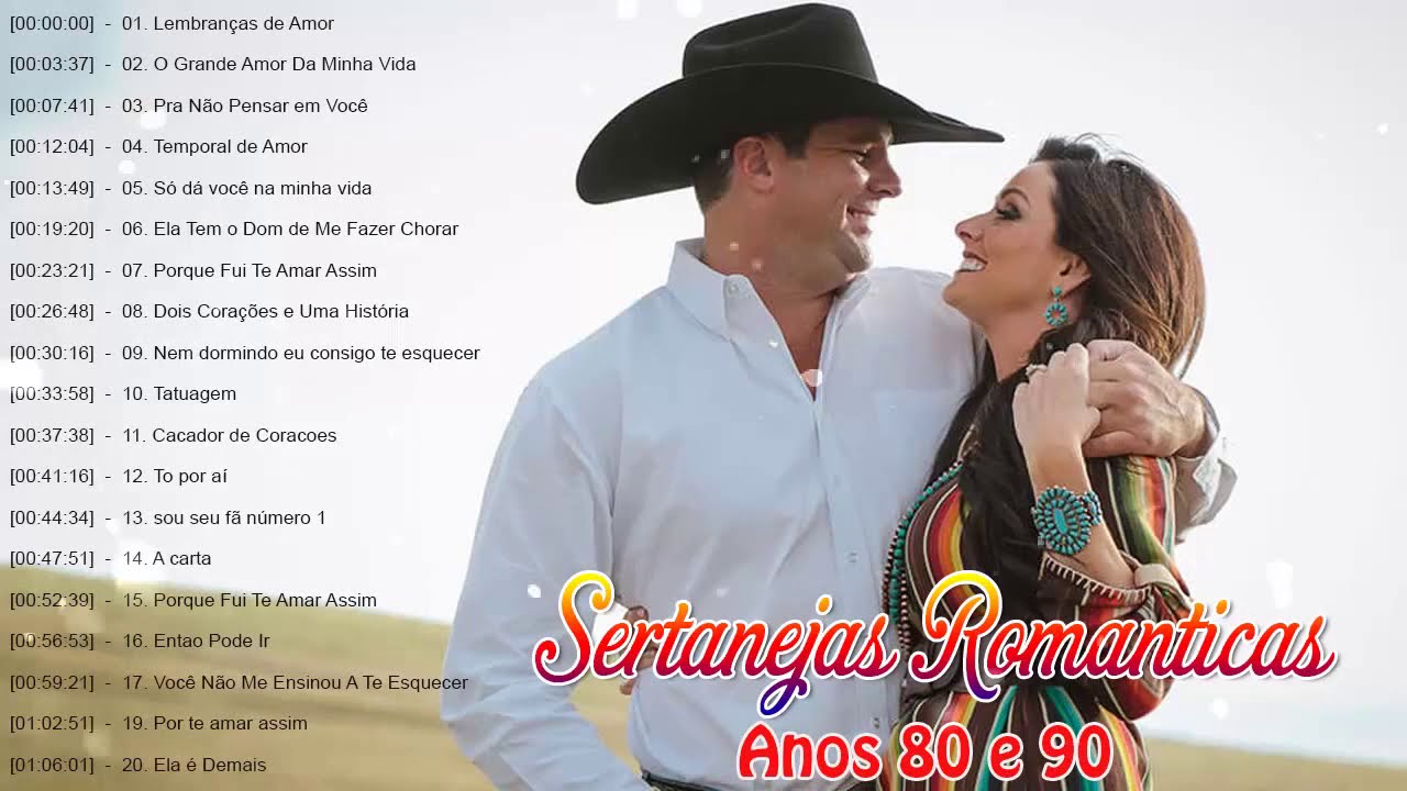 Só As Melhores Sertanejas anos 80 e 90 - Top 100 musica sertaneja ...