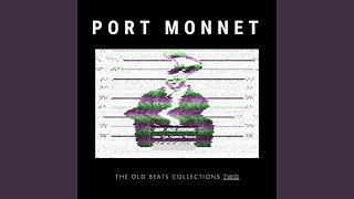 Video thumbnail of "Port Monnet - Tony Mahoni"