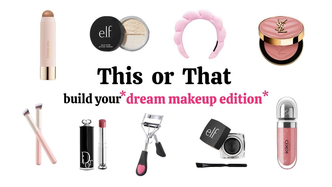 Choose Your Favorites 💄 | THIS OR THAT Dream Makeup