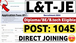 L&T Recruitment 2024 | POST: 1045 | L and T Job Vacancy 2024 | L&T Vacancy 2024 | Latest Jobs screenshot 5