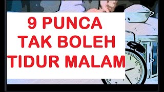 9 Punca Tak Boleh Tidur Malam Youtube