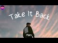 Maro - Take It Back (Lyrics) | Chill Plus