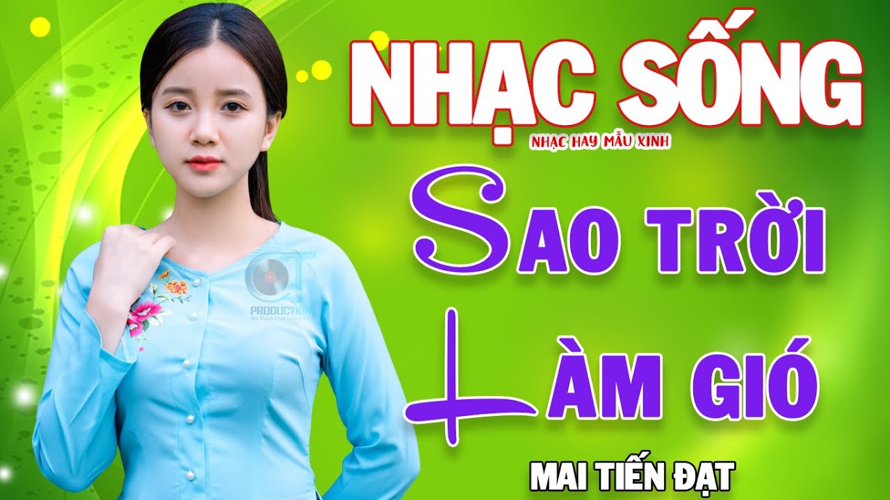 Sao Trời Làm Gió - Mai Tiến Đạt ▶ LK Bolero Rumba Nhạc Sống Mới Nhất Hiện Nay Cực Hay