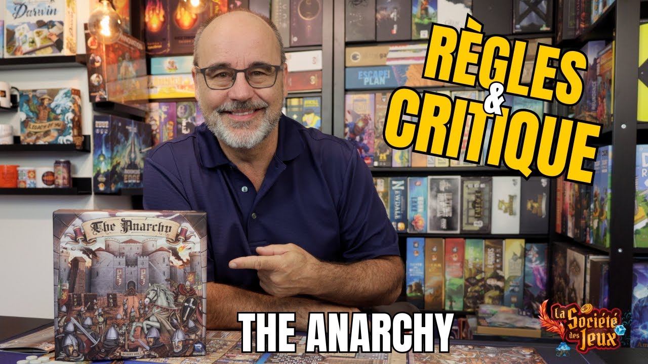 The Anarchy- règles & critique du jeu