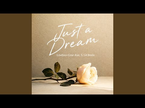 Just a Dream