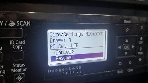 How to fix canon laser MF 241d MF235 . MF 237w .MF246DN paper size mismatch settings