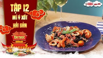 Thiên đường ẩm thực 4 | Tập 12: Mì đen xốt hải sản | Sợi vòng quanh thế giới