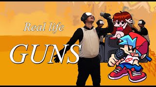 Friday night funkin week 7 real life guns