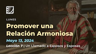 Lunes 13 de Mayo    Leccion de Escuela Sabatica    Pr. Orlando Enamorado