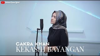 KEKASIH BAYANGAN - CAKRA KHAN | COVER BY UMIMMA KHUSNA