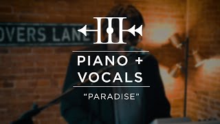 Piano and Vocals - "Paradise" | 3 West Productions