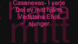Casanovas I varje del av mitt hjärta, Vadstena