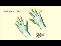 SKATERS - This Much I Care [Official Audio]