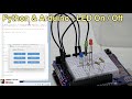How to controlling LED ON/OFF  with Python GUI and Arduino
