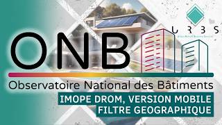 DROM, filtre géographique et DPE immeuble, version mobile | Quoi de neuf dans l'ONB en juin 2026 ?