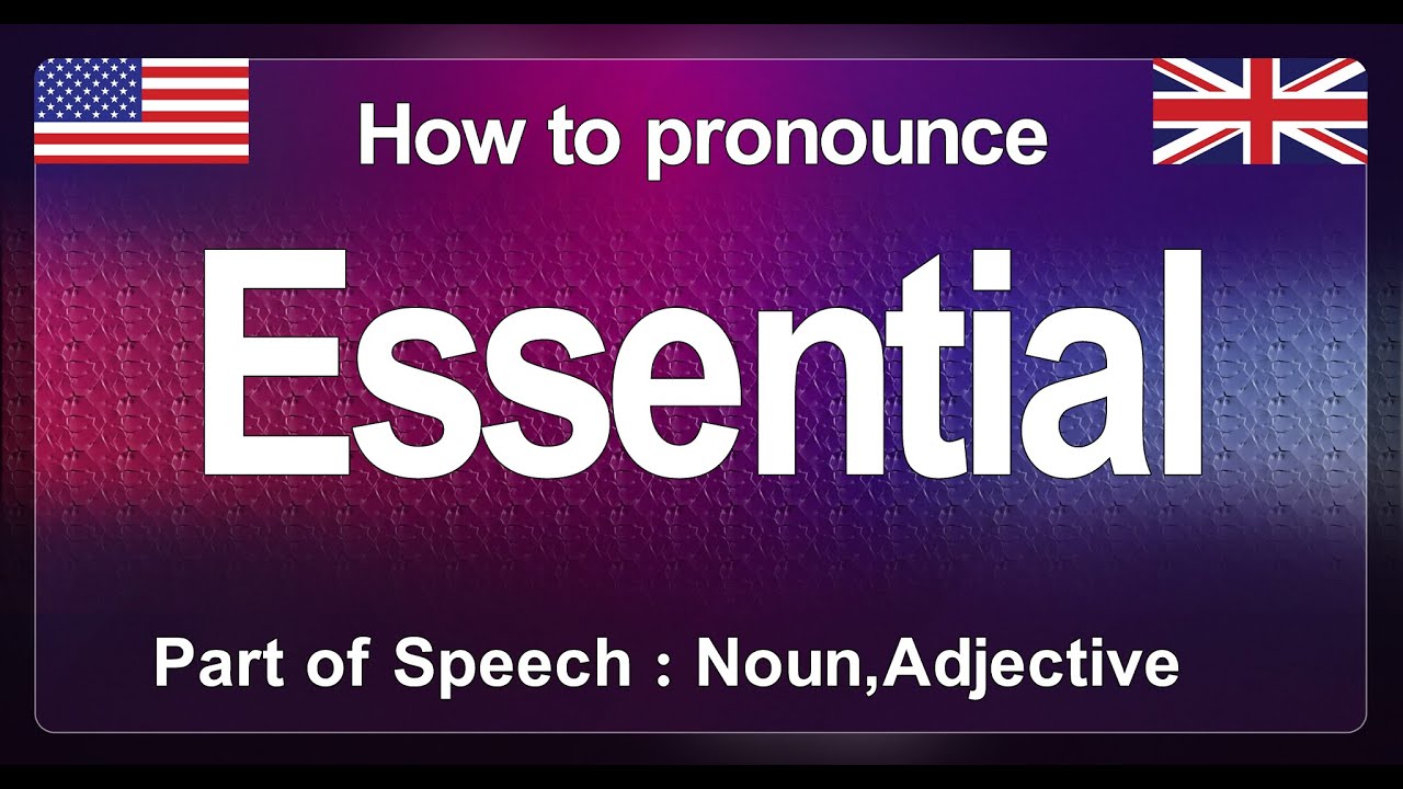 Essential Pronunciation Correctly in English, How to Pronounce