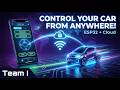 🚗 Control Your Car from Anywhere 🌍 | ESP32 + Mobile App + Cloud