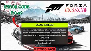 Forza Horizon 6 Error Code E:0-e9 - Falha ao Carregar o Arquivo de Salvamento