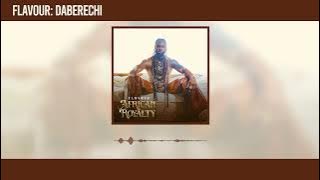 Flavour - Daberechi