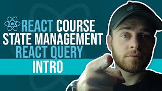 React Course - State Management - React Query - Intro