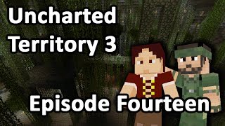 Minecraft - Uncharted Territory 3 - Episode 14