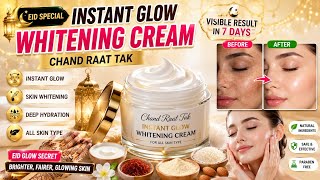Instant Glow for Chand Raat ✨ Eid Special Whitening Cream | All Skin Types 2026 screenshot 2