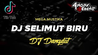 DJ SELIMUT BIRU TERBARU VIRAL DJ EBENG