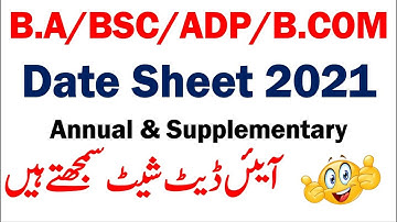 B.A/BSC/ADP Part 1 & Part 2 Annual Exams 2021 & Supplementary Exams Date Sheet 2021 Subscribe