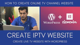 IPTV Website #2  How To Create Online TV Channel Website with Wordpress using Elementor