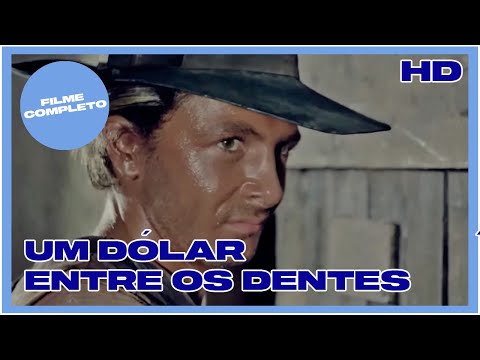 UM DÓLAR ENTRE OS DENTES