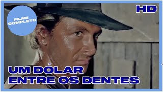 Um Dólar Entre Os Dentes