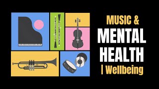 Harmonizing the Mind: Unveiling the Impact of Music on Mental Health