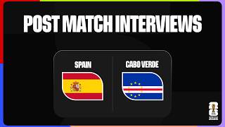 Post-Match Player Interviews: Spain 0-0 Cabo Verde