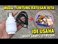 Dijamin Laku‼️ Ide Usaha dari Rongsokan Lampu Rusak Jadi Cuan