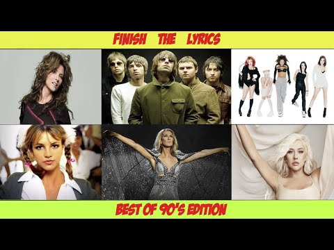 Finish the Lyric - Best of 90's Edition
