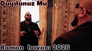 Duydunuz Mu Roman Havası 2026 Kudret Bayat Şfet Şfetaçıl