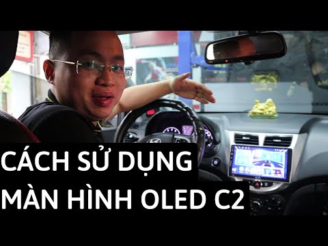 Video Hướng dẫn sử dụng màn hình Android Oled C2. - youtube