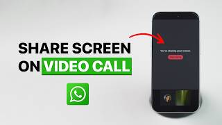 How to Share Screen on WhatsApp Video Call? screenshot 2