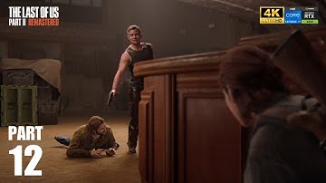 Abby Anderson | THE LAST OF US PART II Remastered PC Walkthrough Gameplay - Part 12