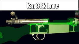 Kar98K Lore