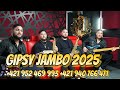 Gipsy Jambo 2025 Už Je Večer VLASTNÁ TVORBA