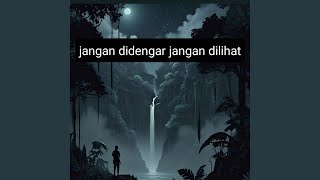 Jangan Didengar Jangan Dilihat