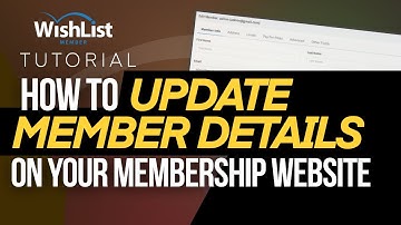 WishList Member - How to Update Member Details