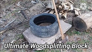 Ultimate Splitting Block for Firewood