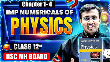 🔥12th Physics Important Numerical
